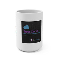 Error Code Unicorn Fuel Mug 15oz